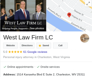 West Law Firm's Google Reviews Charleston, WV